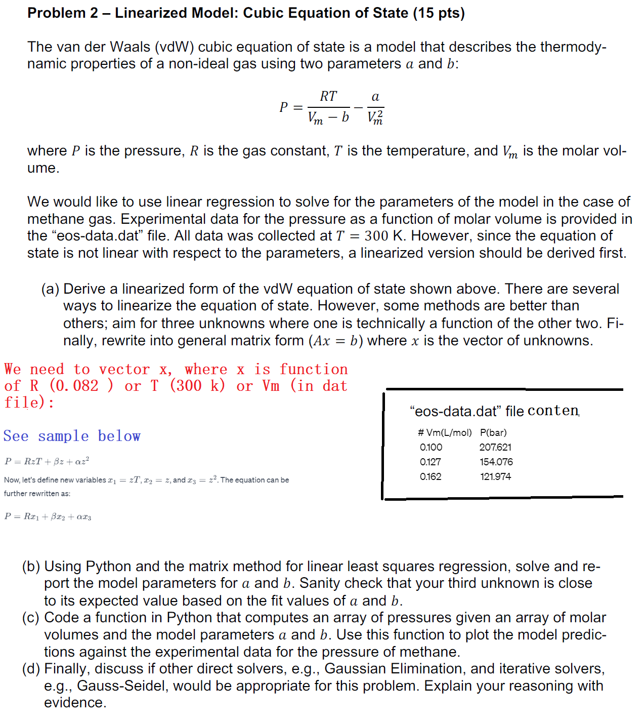 Solved (b) ﻿Using Python and the matrix method for linear | Chegg.com