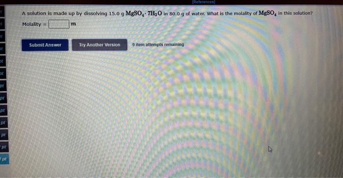 Solved Molality = | Chegg.com