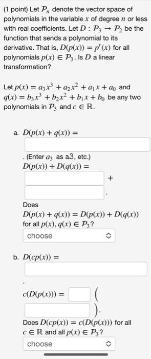 Solved 1 Point Let F R→r3 Be Defined By F X −4x −7x 9x