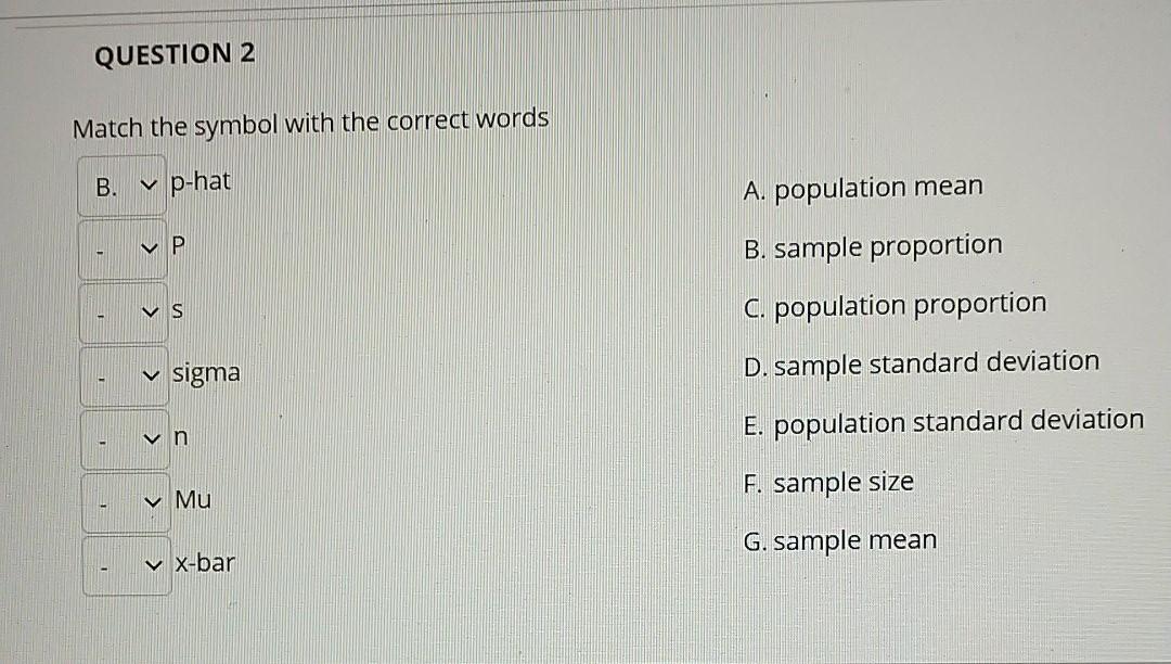 Solved QUESTION 2 Match the symbol with the correct words B.