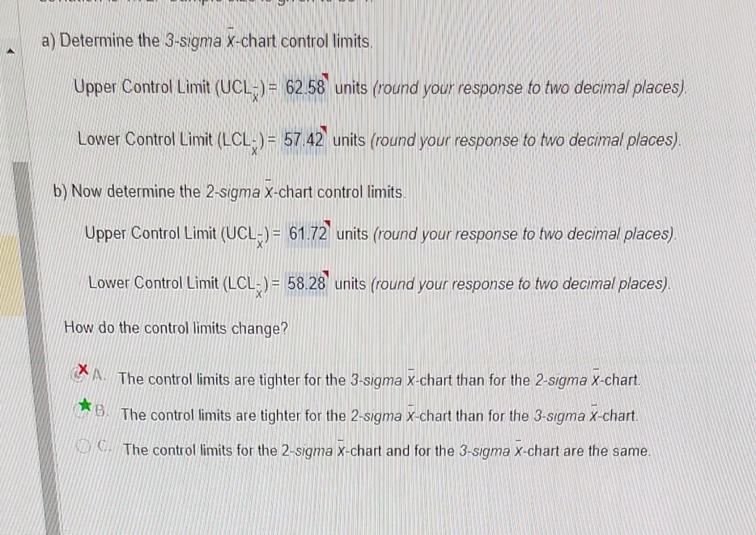 Solved a) Determine the 3 -sigma x-chart control limits. | Chegg.com