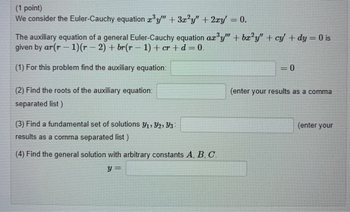 Solved (1 Point) We Consider The Euler-Cauchy Equation Zy" + | Chegg.com