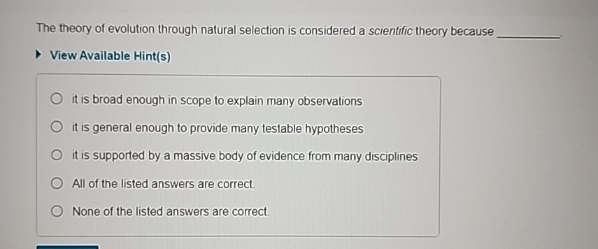 Solved The theory of evolution through natural selection is | Chegg.com
