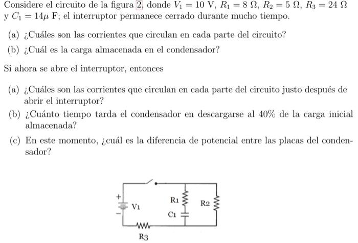 Solved Considere El Circuito De La Figura 2 , Donde V1=10 | Chegg.com