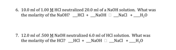 Solved 6. 10.0 ml of 1.00 M HCl neutralized 20.0 ml of a | Chegg.com