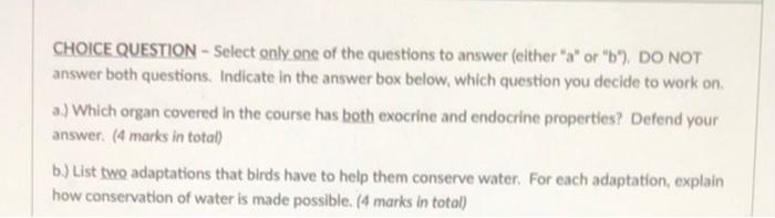Solved CHOICE QUESTION - Select only one of the questions to | Chegg.com