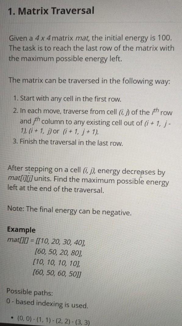 Solved 1. Matrix Traversal Given a 4×4 matrix mat, the | Chegg.com