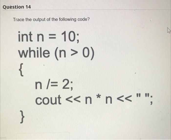Solved Question 14 Trace the output of the following code? | Chegg.com