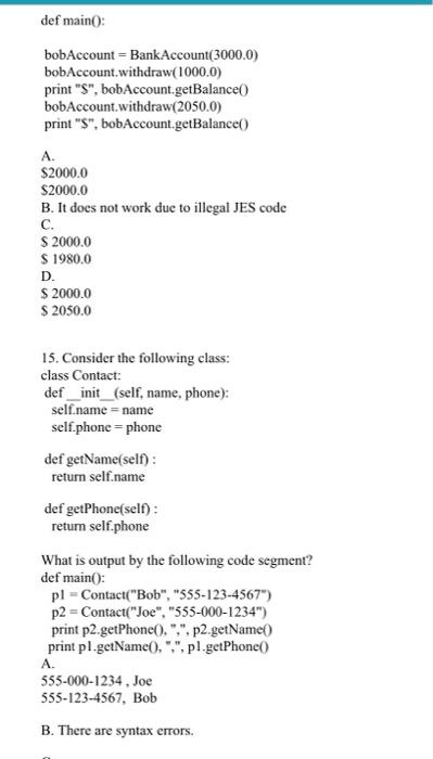 Solved 1. What is the name of the instance variable in the | Chegg.com