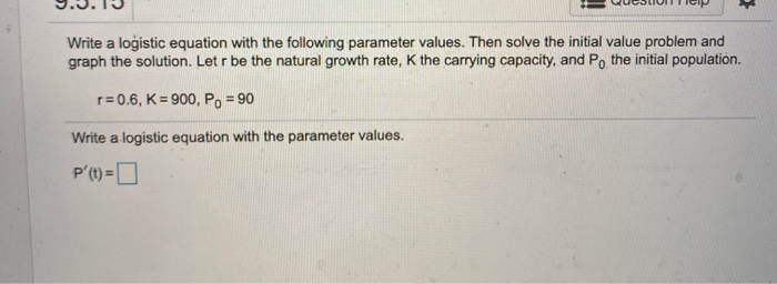 Solved 3 Write a logistic equation with the following | Chegg.com