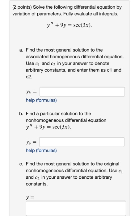 Solved (2 points) Solve the following differential equation | Chegg.com