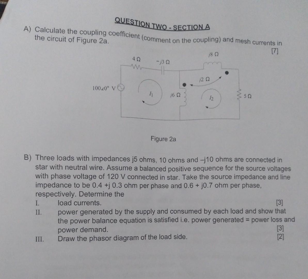 Solved QUESTION TWO SECTIONA A) Calculate the coupling
