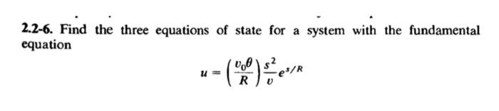 Solved 2.2-6. Find the three equations of state for a system | Chegg.com