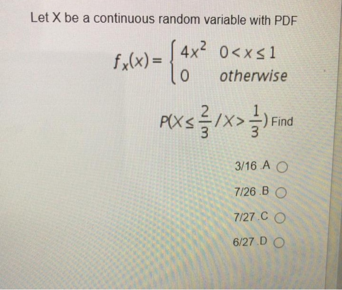 Solved Let X Be A Continuous Random Variable With Pdf Fx 5110