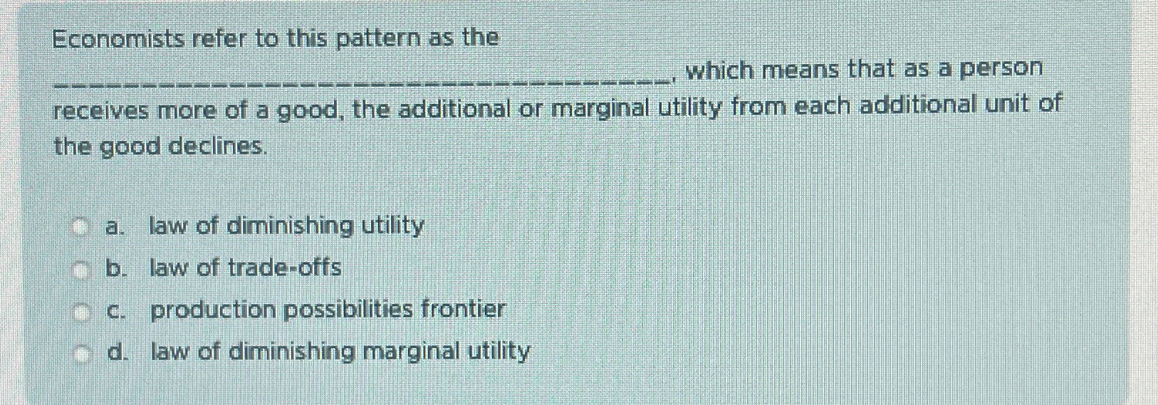 Solved Economists refer to this pattern as the which means