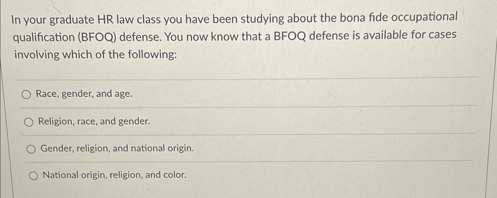 Solved In your graduate HR law class you have been studying | Chegg.com