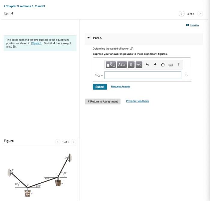 Solved The Cords Suspend The Two Buckets In The Equilibrium | Chegg.com