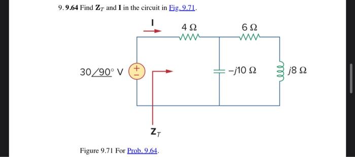 Solved 9.9.64 Find ZT and I in the circuit in Eig 9.71. | Chegg.com