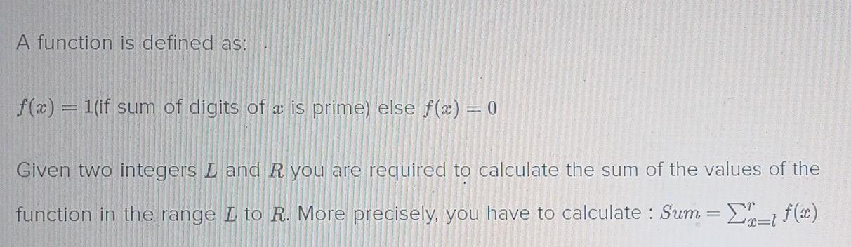 Solved Prime Sum A function is defined as: f(x) = 1(if sum | Chegg.com