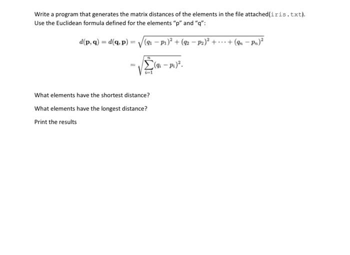 Solved Write a program that generates the matrix distances | Chegg.com
