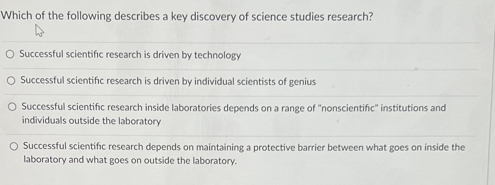 Solved Which of the following describes a key discovery of | Chegg.com