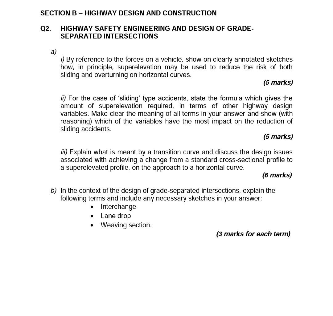 Solved SECTION B - HIGHWAY DESIGN AND CONSTRUCTION Q2. | Chegg.com