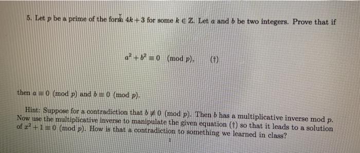 Solved 5 Let P Be A Prime Of The Forth 4k 3 For Some K E Chegg Com