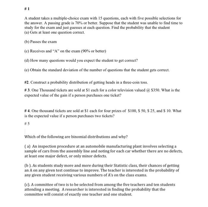 Solved A student takes a multiple-choice exam with 15 | Chegg.com