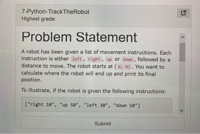 Solved S 7-Python-TrackTheRobot Highest grade: To | Chegg.com