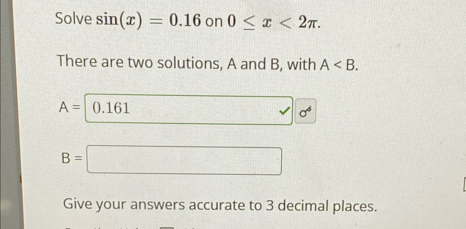 Solved Solve sin(x)=0.16 ﻿on 0≤x