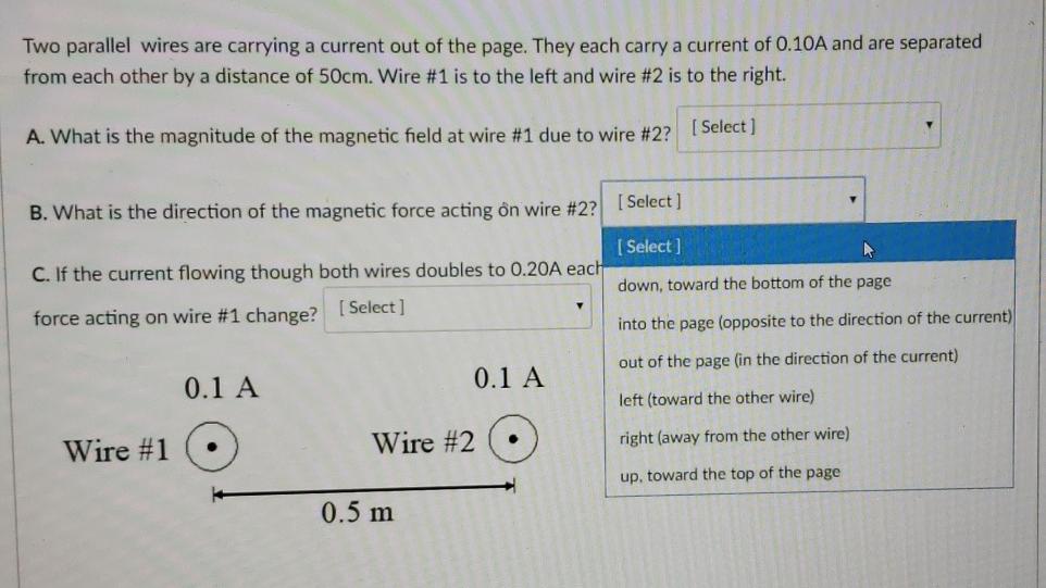 Solved Two parallel wires are carrying a current out of the | Chegg.com