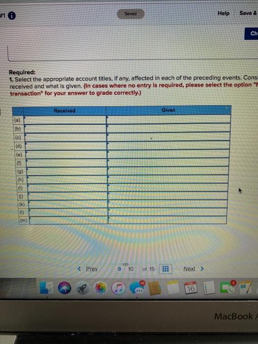 Solved Saved #10 Help Save & Ch Required: 1. Select the | Chegg.com