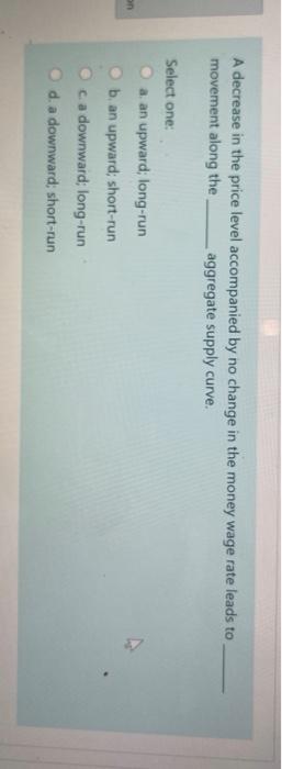 Solved A decrease in the price level accompanied by no | Chegg.com