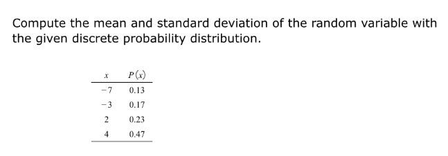 Solved Compute the mean and standard deviation of the random | Chegg.com