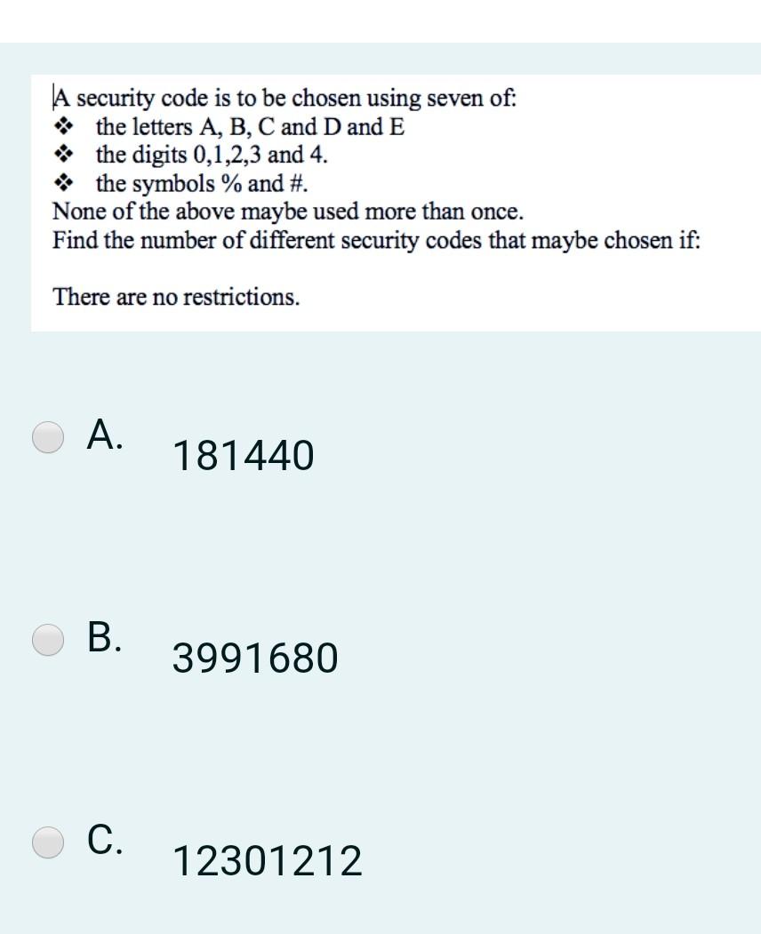 Solved A security code is to be chosen using seven of: the | Chegg.com