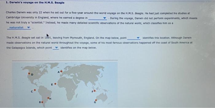 Solved 1. Darwin's Voyage On The H.M.S. Beagle Charles | Chegg.com