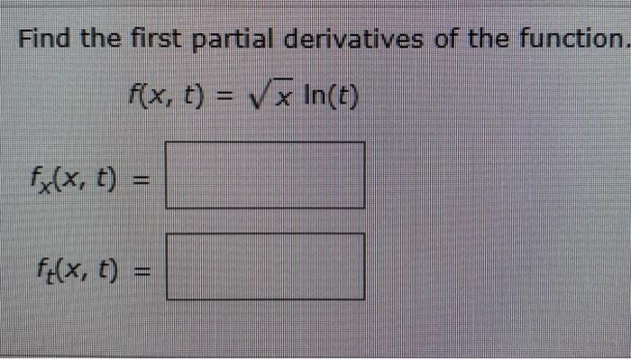 Solved Find the first partial derivatives of the function. | Chegg.com