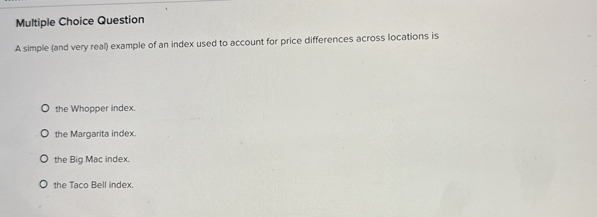 Solved Multiple Choice QuestionA simple (and very real) | Chegg.com