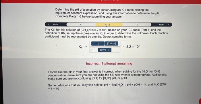 Solved Determine the pH of a solution by constructing an ICE | Chegg.com