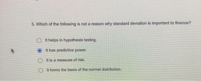 Solved 5. Which of the following is not a reason why | Chegg.com