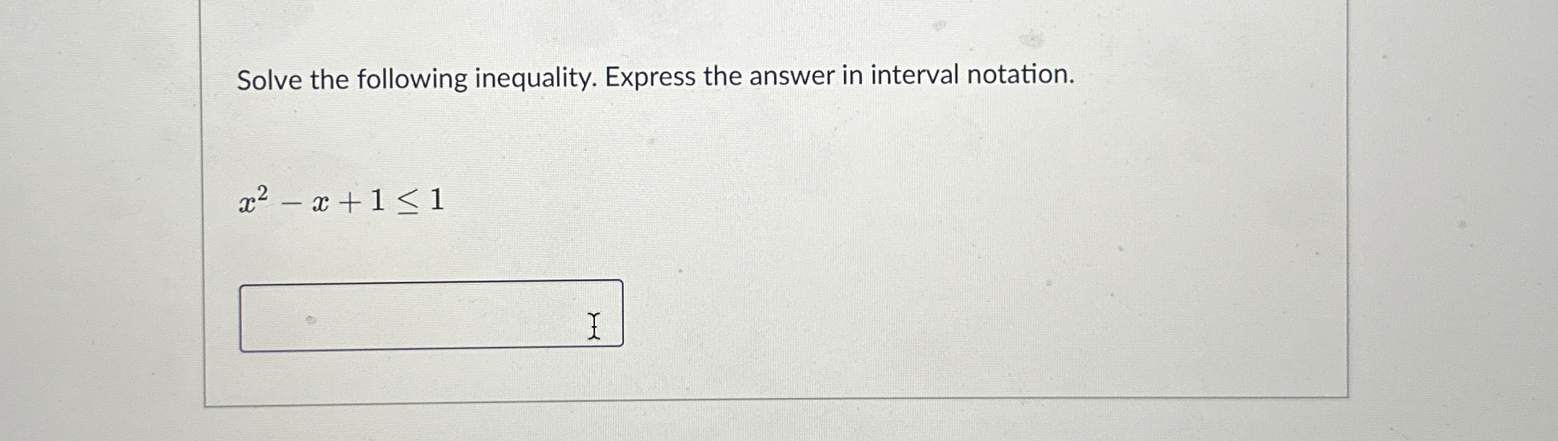 Solved Solve the following inequality. Express the answer in | Chegg.com