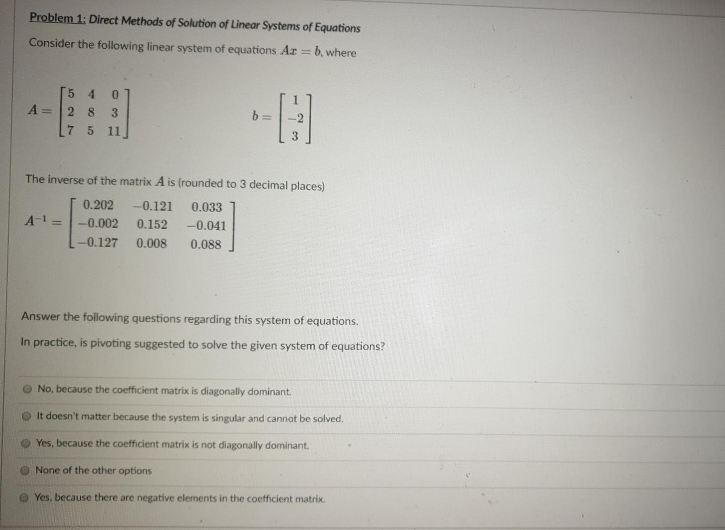 Solved Problem 1: Direct Methods of Solution of Linear | Chegg.com