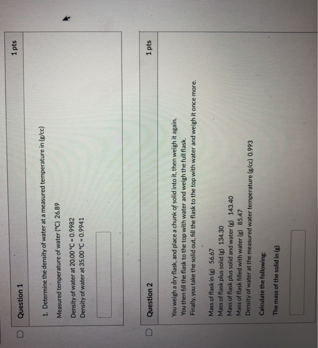 Solved 1 pts D Question 1 1. Determine the density of water | Chegg.com