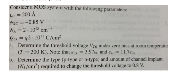 Solved Consider A Mos System With The Following Parameter Chegg Com