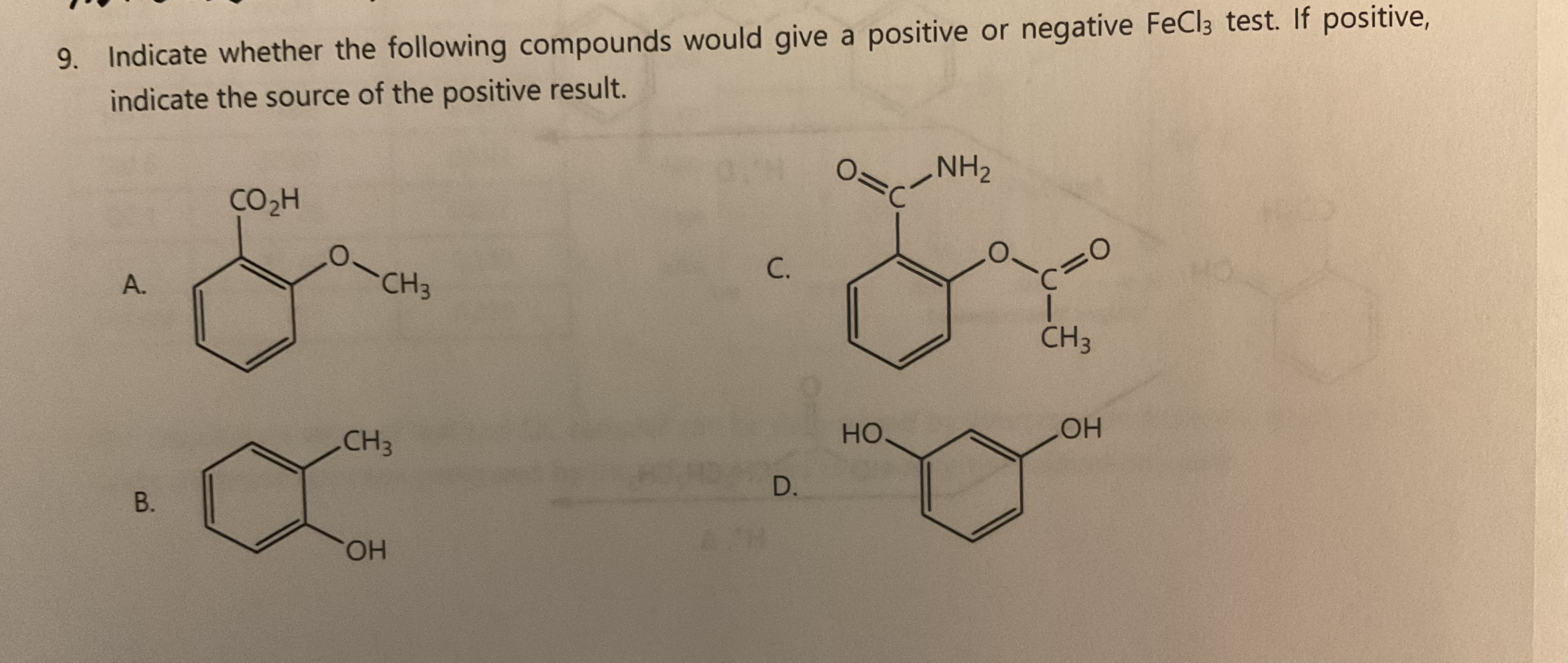 Solved Indicate whether the following compounds would give a | Chegg.com