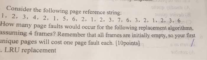 soup obraz Consider the following page reference string: Susoivobis 1, 2, 3, 4, 2, 1, 5, 6, 2, 1, 2, 3, 7, 6, 3, 2, 1, 2, 3,