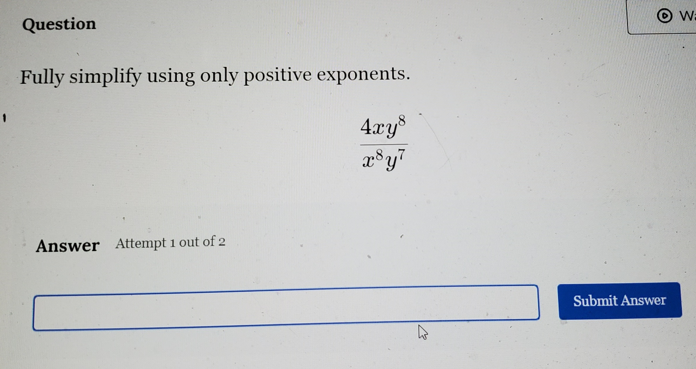 Solved QuestionFully simplify using only positive | Chegg.com