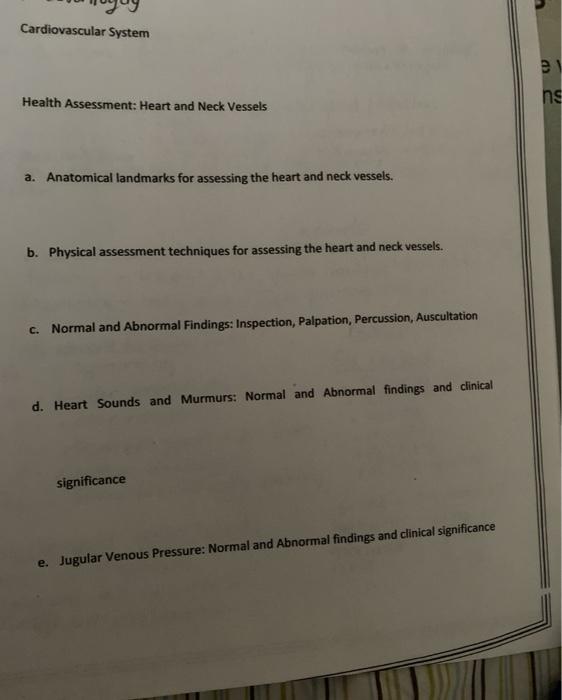 Cardiovascular System CP Health Assessment: Heart and Neck Vessels ns a. Anatomical landmarks for assessing the heart and nec