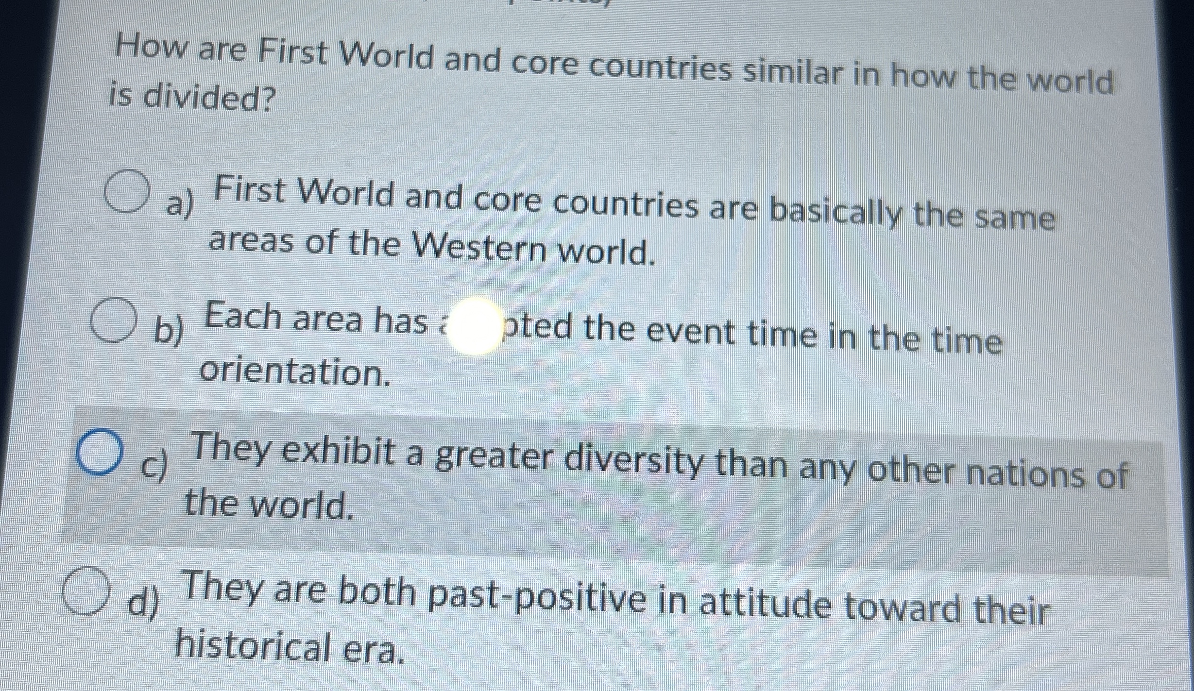 How are First World and core countries similar in how | Chegg.com