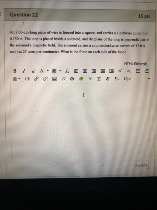 Solved Question 22 15 pts An 8.00-cm-long piece of wire is | Chegg.com
